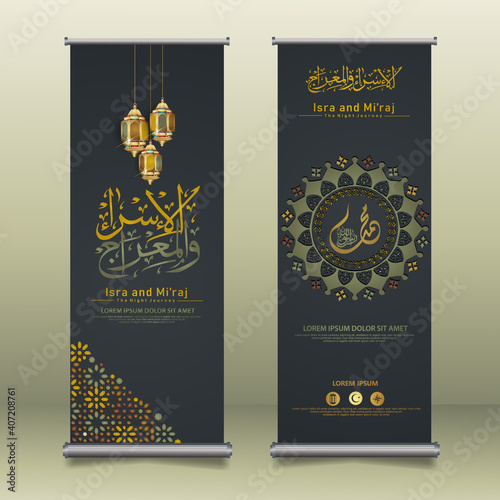 "Al-Isra wal Mi'raj Prophet Muhammad calligraphy set roll up banner template with hand drawn kaaba, crescent moon and traditional lantern with ornamental colorful of mosaic islamic background