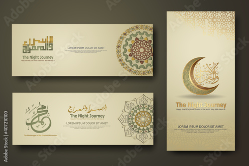"Al-Isra wal Mi'raj Prophet Muhammad calligraphy set banner template
