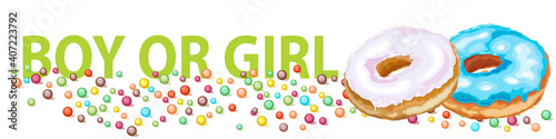 Funny poster with donuts. Two colorful donuts and boy or girl sign. Vector Illustration photo