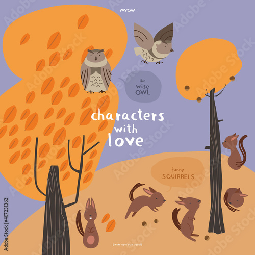 MYOW make your own world - lovely characters - cute animals wise owl and funny squirrels on colorful background in a vector illustration