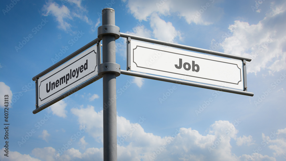 Street Sign to Job versus Unemployed Street Sign to Job versus Unemployed