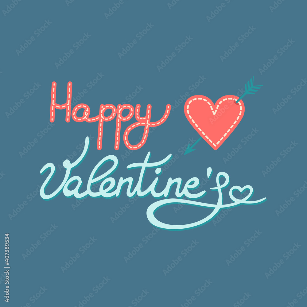 Happy Valentine, Hand drawn lettering. Can be used for St Valentines Day, for Web and Print, Romantic design and colorful decoration. Vector illustration on dark blue background Happy Valentine, Hand drawn lettering. Can be used for St Valentines Day, for Web and Print, Romantic design and colorful decoration. Vector illustration on dark blue background