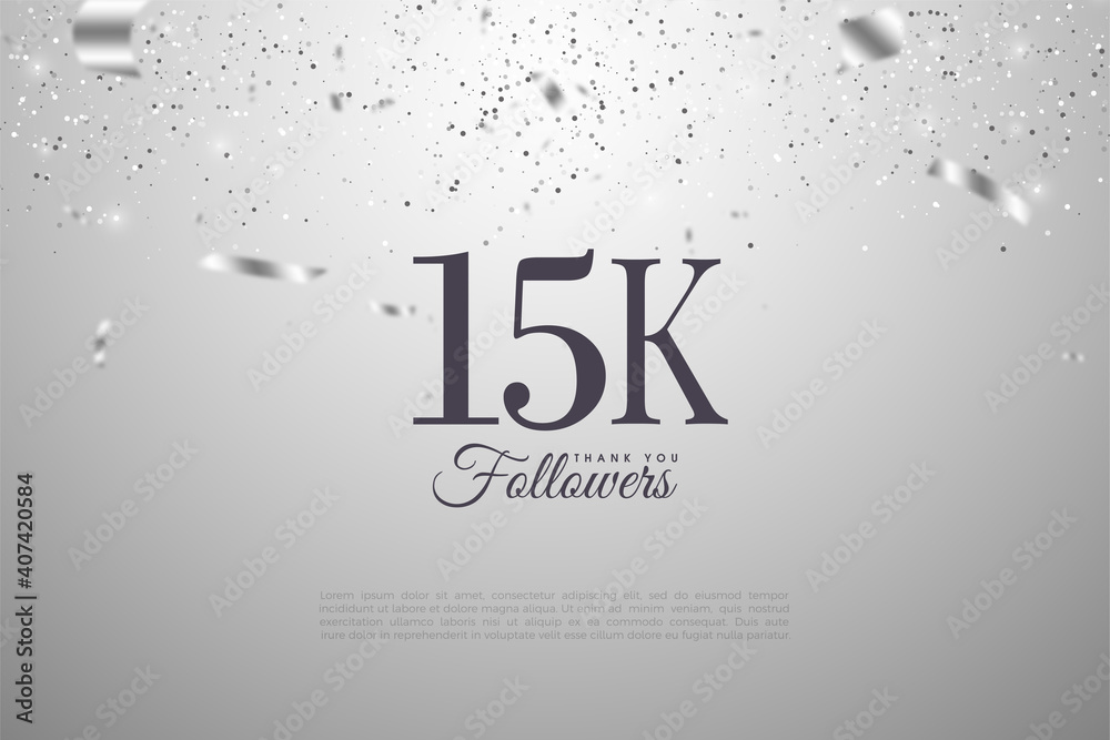15k followers with silver ribbons that fall over the numbers.