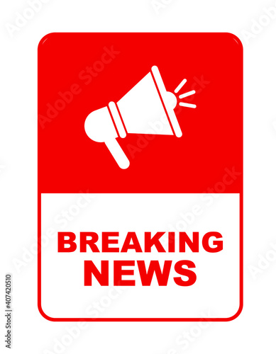 breaking news sign on white background