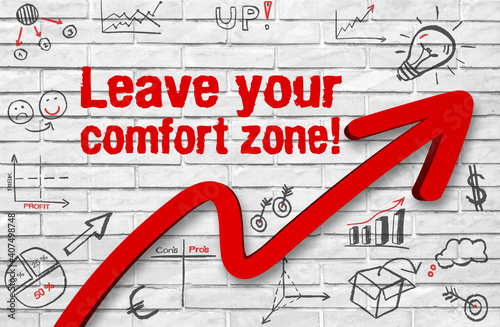 Leave your comfort zone! - concept for starting with change