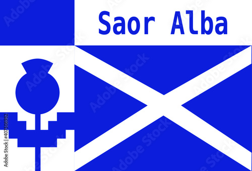 Scottish flag and thistles blue and white colours. Lettering Saor Alba - Free Scotland