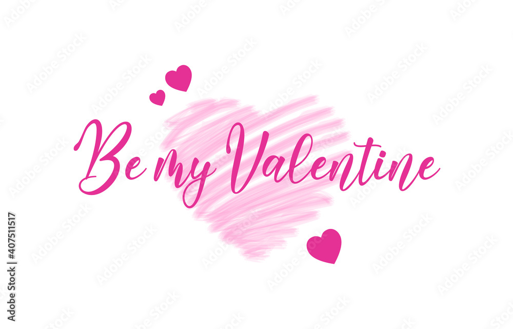Valentines day background with brush heart pattern and Be my valentine text. Vector illustration, eps10. Suitable for Wallpapers, flyers, invitation, posters, brochure, banners, cards.
