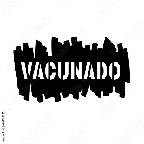 illustration of erasure with the word vaccinated in Spanish.