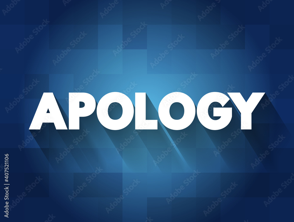 Apology text quote, concept background