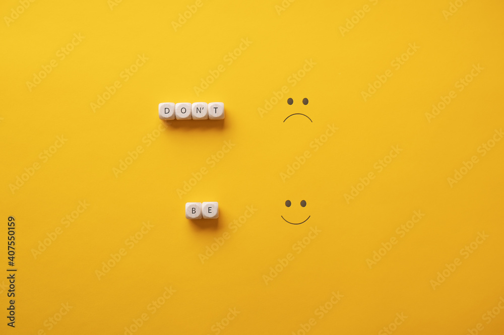 Conceptual image of encouragement to be positive Conceptual image of encouragement to be positive