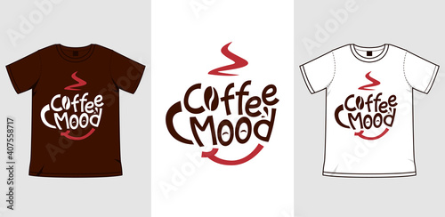 Coffee lover coffee mood vector t-shirt printing illustration