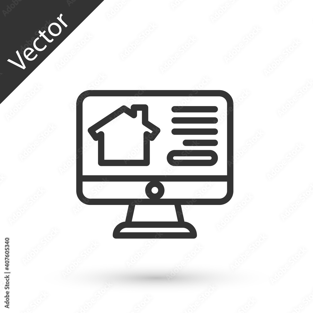 Grey line Online real estate house on monitor icon isolated on white background. Home loan concept, rent, buy, buying a property. Vector. Grey line Online real estate house on monitor icon isolated on white background. Home loan concept, rent, buy, buying a property. Vector.