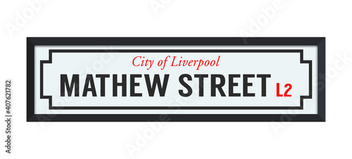 Vector illustration of the Mathew Street City of Liverpool road sign