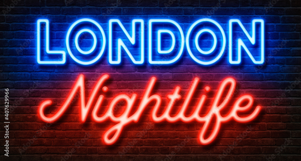 Neon sign on a brick wall - London Nightlife