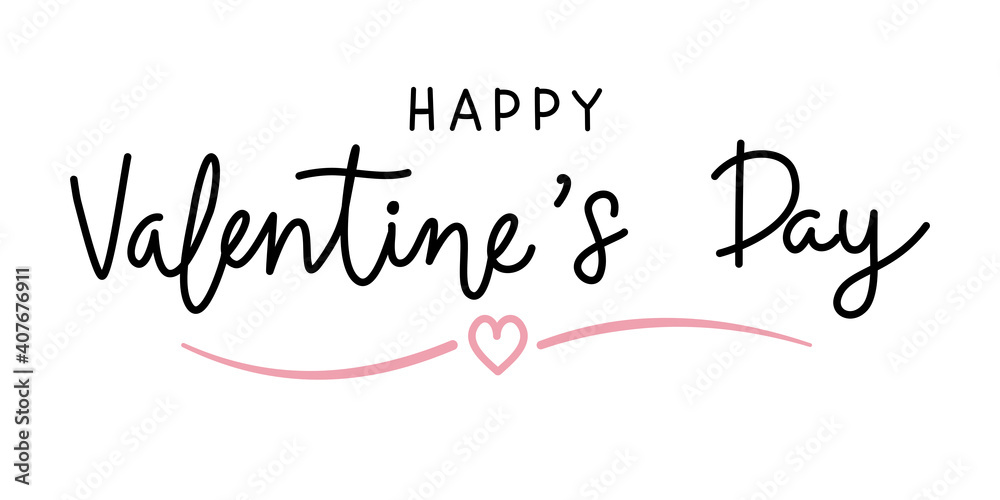 Happy Valentine’s Day black handwritten typography on white background. Greeting card. vector, flat Happy Valentine’s Day black handwritten typography on white background. Greeting card. vector, flat