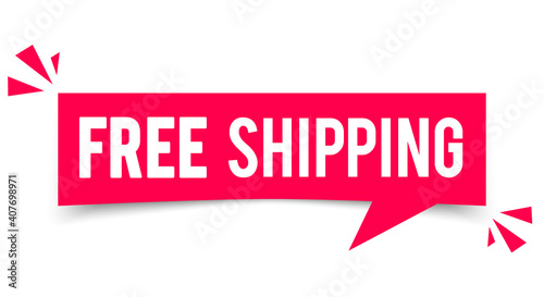 Vector Illustration Free Shipping Speech Bubble