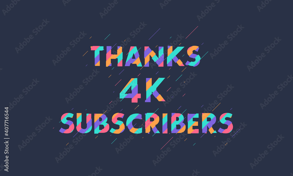 Thanks 4K subscribers, 4000 subscribers celebration modern colorful design.