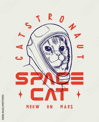 Astronaut cat in new American space x suit. Meow on Mars. Catstronaut typography t-shirt print.