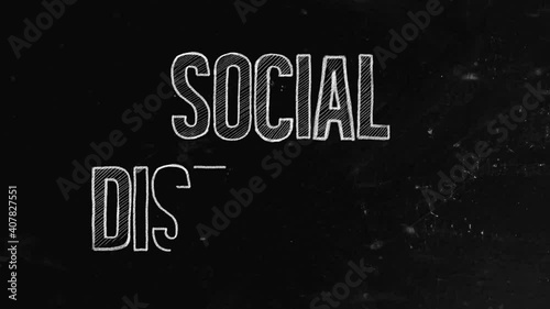 Social distancing concept written on blackboard. In public health, social distancing, also called physical distancing, is a set of non-pharmaceutical interventions or measures intended to prevent the 
