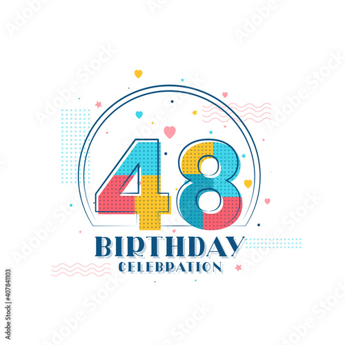 48 Birthday celebration  Modern 48th Birthday design