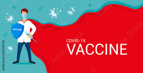 Vector banner template of vaccination. Doctor superhero holds a shield and a syringe with a vaccine. Doctors are fighting the coronavirus.