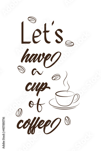 Coffee cup and beans typography, Calligraphy design.