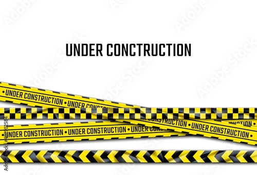 Under construction banner. Realistic black and yellow adhesive barricade tape. Decorative warning ribbons with repeated ornament and lettering. Web page design for 404 error. Vector website template
