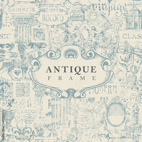 Vector banner or antique frame on abstract hand-drawn background with vintage art objects, furniture and antiques in grunge style. Suitable for flyer, label, price tag, design element for antique shop