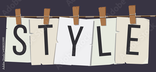Word "Style" attached to the rope with hairpins