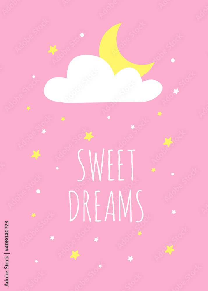 Sweet Dreams, Cute vector illustration perfect for kids room. cute motivational design illustrations for children. colorful minimalistic motivational quotes. Sweet Dreams, Cute vector illustration perfect for kids room. cute motivational design illustrations for children. colorful minimalistic motivational quotes.