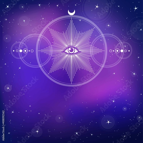 Mystical drawing: All-seeing eye, energy circle. Alchemy, magic, esoteric, occultism. Background - night star sky. Vector illustration. Print, poster, T-shirt, card