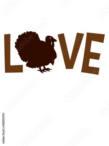 Love Truthahn Thanksgiving 