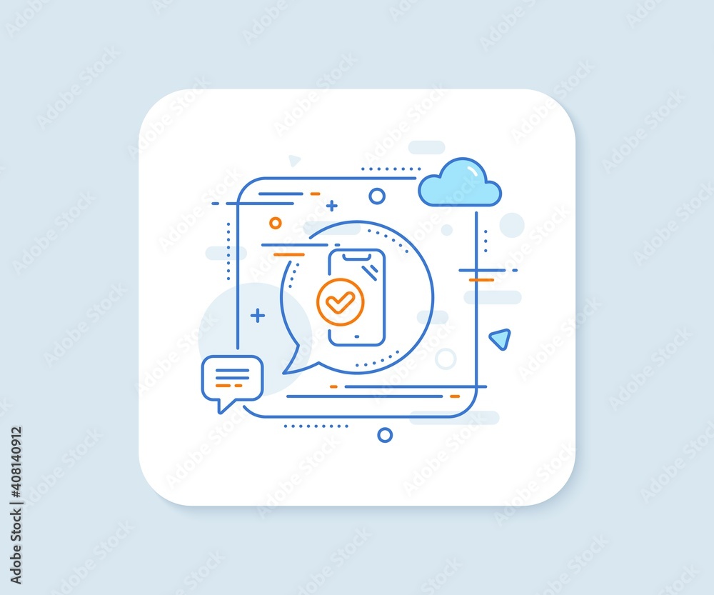 Approved phone line icon. Abstract square vector button. Accepted smartphone sign. Verified device symbol. Approved phone line icon. Speech bubble concept. Vector Approved phone line icon. Abstract square vector button. Accepted smartphone sign. Verified device symbol. Approved phone line icon. Speech bubble concept. Vector