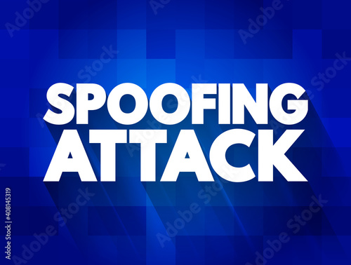 Spoofing Attack text quote, concept background