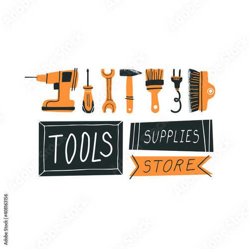 Tools shop. DIY store concept and hand drawn lettering. Vector illustration of instruments for home renovation and decor in a flat style. Perfect for poster, banner or flyer