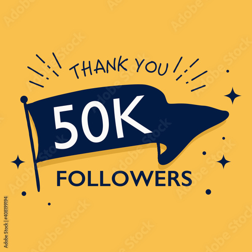 50K followers thank you illustration with flag