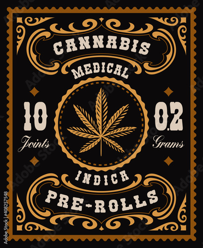 a vector cannabis label in vintage style, this design can be used as a package for different marijuana products