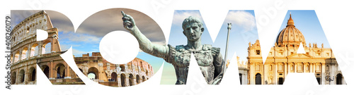 Rome written in letters composed with collages of famous places of the Eternal City. Inscription Rome, collage lettering isolated on white background.