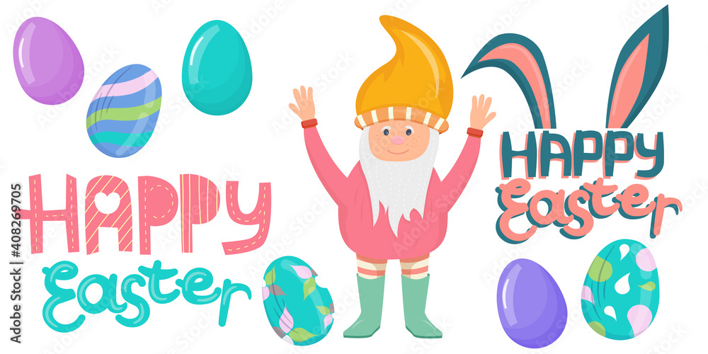 Easter set of elements, colorful eggs, a dwarf and inscriptions are isolated on a white background. Happy Easter lettering. Vector illustration in a flat cartoon style