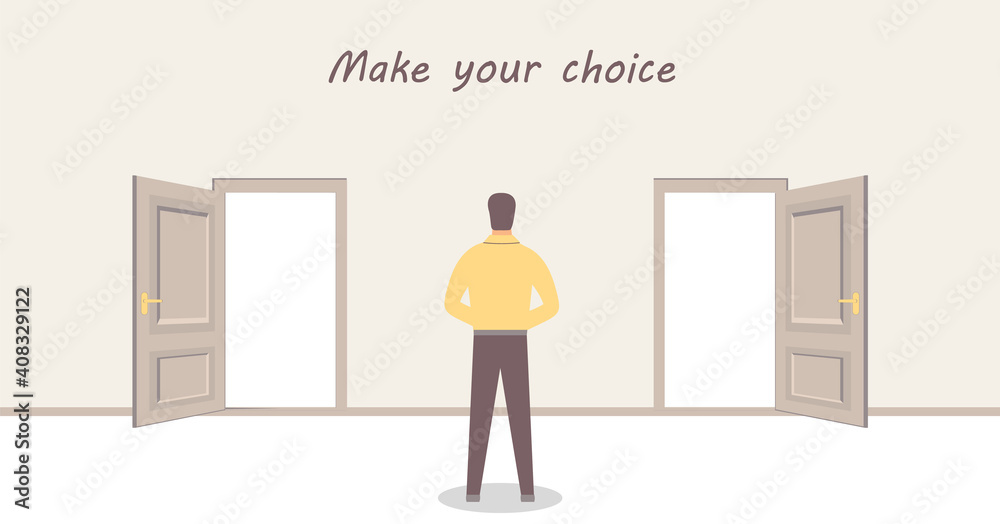 A man is standing in front of two doors and having a choice. Inscription: Make your choice. Raster design illustrations A man is standing in front of two doors and having a choice. Inscription: Make your choice. Raster design illustrations