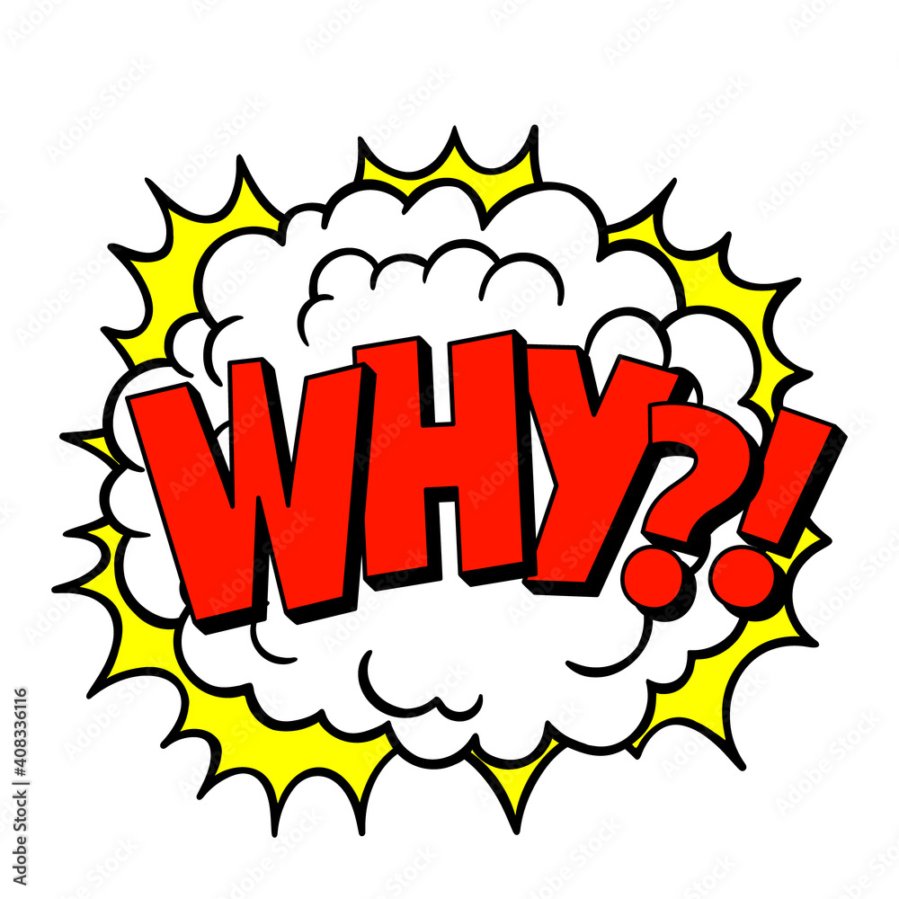 Why?! pop art. Hand drawn design Why?! pop art. Hand drawn design