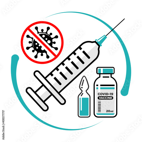 COVID-19 global vaccination concept. Medical syringe with needle, Vial and bottle with the drug, Stop coronavirus warning sign. Vector on transparent background