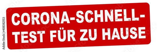 nlsb1523 NewLongStampBanner nlsb - german text: Corona Schnelltest für zu Hause. - Banner / Stempel / einfach / rot / Vorlage - 3zu1 new-version - xxl g10176