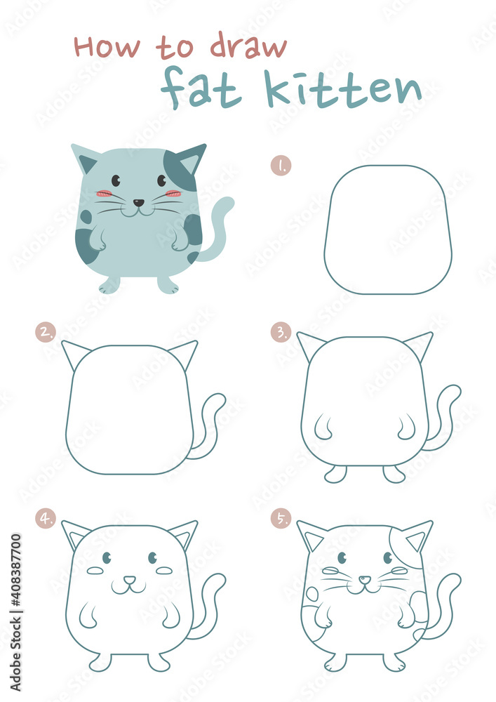 How to draw fat cat vector illustration. Draw easy cat step by step. Kitten  drawing guide. Cute and easy drawing guidebook. Stock Vector | Adobe Stock
