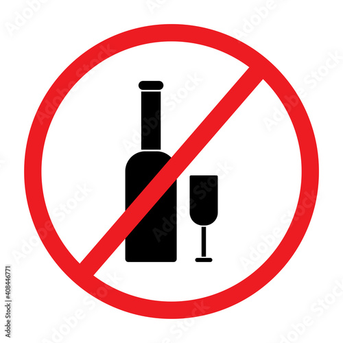 Red alcohol prohibition sign. Danger symbol vector illustration.  White background. Stock image. EPS 10.