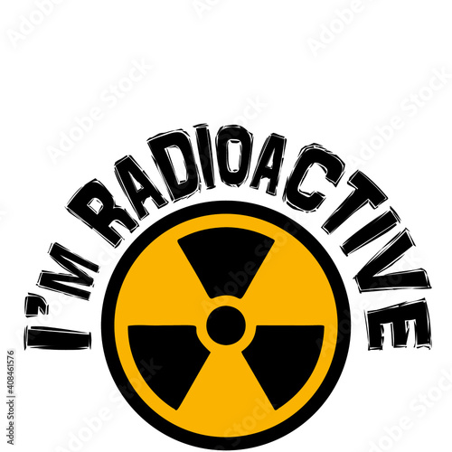 I am a radioactive design