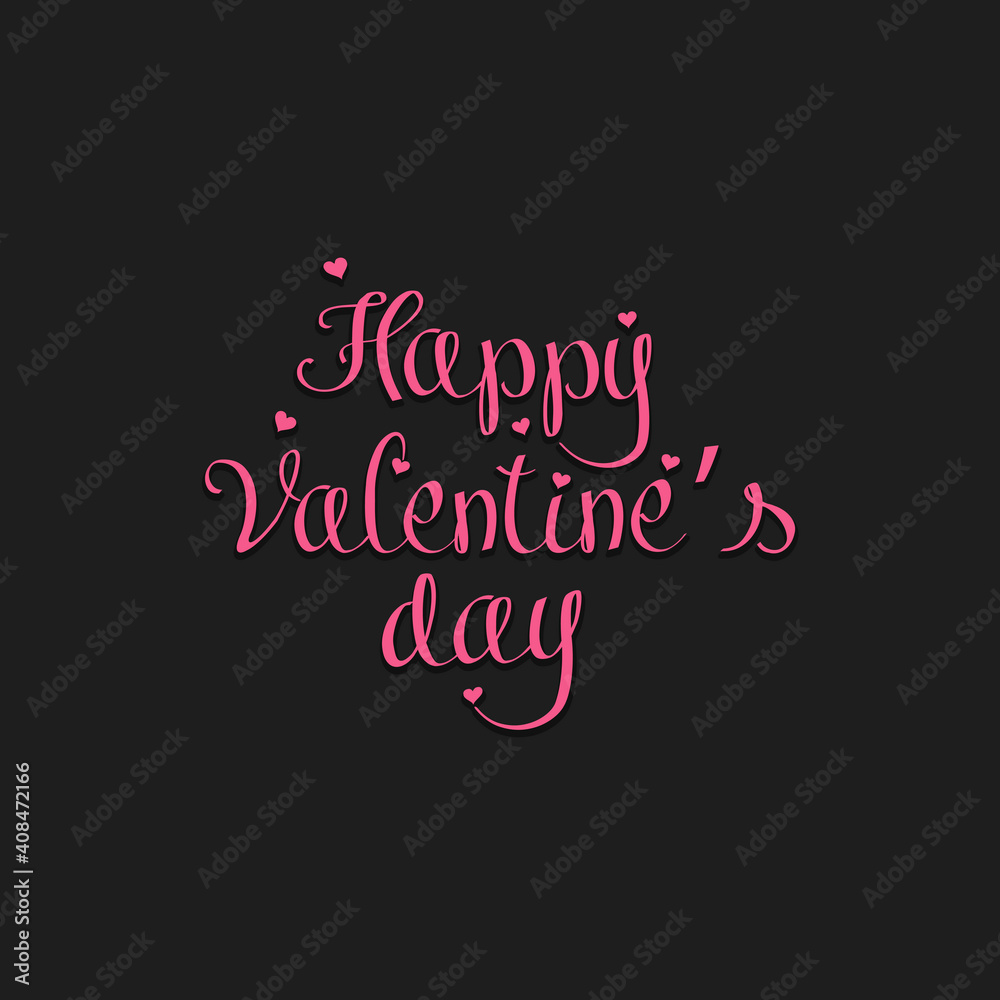 Happy Valentines Day. Design pattern for greeting card, banner, poster, flyer, invitation. Text on an isolated background. Vector illustration