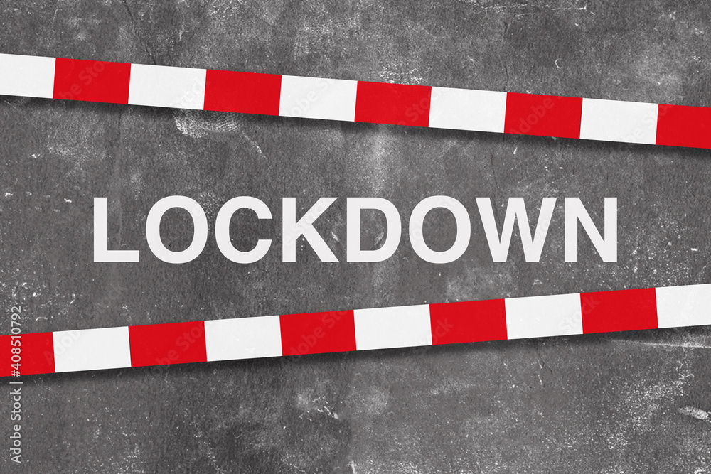 Fototapeta premium Concept lockdown background due to the Covid-19 crisis