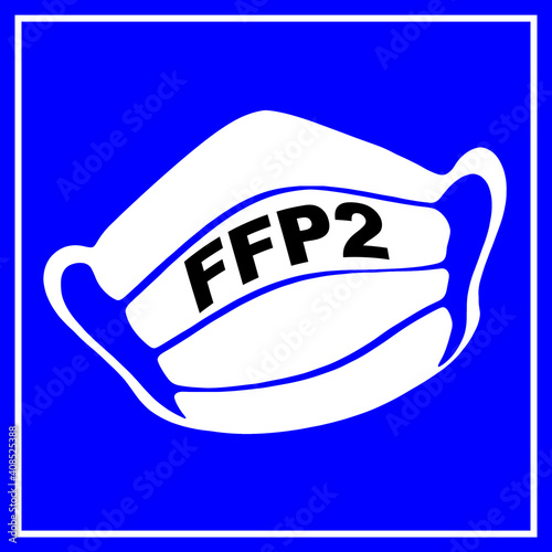 Schild FFP2 Atemschutzsmaske und blauer Hintergrund