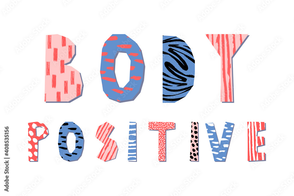 Obraz premium Body positive hand drawn lettering. Vector illustration. Poster design with abstract pattern.